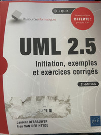 UML 2.5 initiation, exemples et exercices corrigés