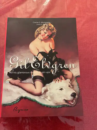 Gil Elvgren: All His Glamorous Pin Ups Book, View more
