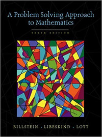 A Problem Solving Approach to Mathematics 10th Edition Billstein