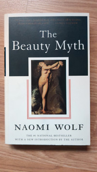 The Beauty Myth by Niaomi Wolf