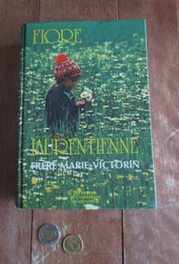 Flore Laurentienne - Frère Marie-Victorin 1964 - 2e édition