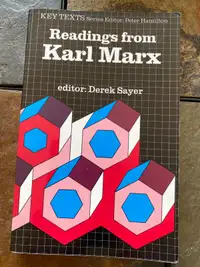 Readings from Karl Marx edited Deryk Sayer