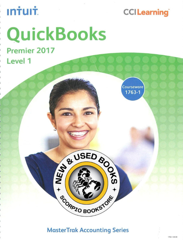 QuickBooks Premier 2017 Level 1 9781553325215 in Textbooks in City of Toronto