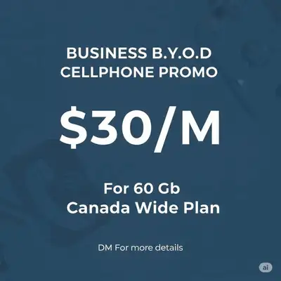 Business B.Y.O.D Cellphone promo $30 for 60 Gb Data, View more