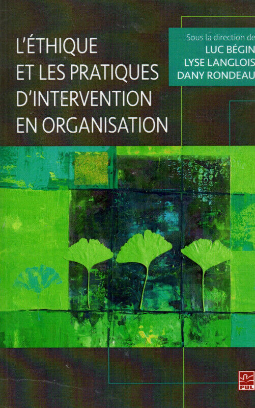 L'éthique et les pratiques d'intervention en organisation dans Essais et biographies  à Longueuil/Rive Sud