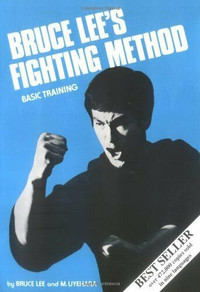 Bruce Lee -Fighting Method-Basic Training book