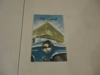 1955-56? Ford Consul Sales Brochure. North American Market Issue. Like New. See Pictures. $15 picked...