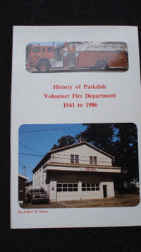 Parkdale Fire Department by Art Myers - softcover book