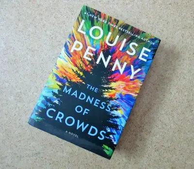 .. The MADNESS of CROWDS... LOUISE PENNY..1st Edition Hardcover, View more