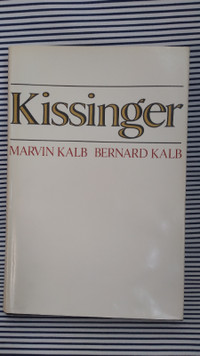 Kissinger - Marvin & Bernard Kalb (Hardcover Book) 1st Edition