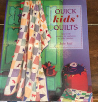 Quick Kids Quilts by Juju Vail