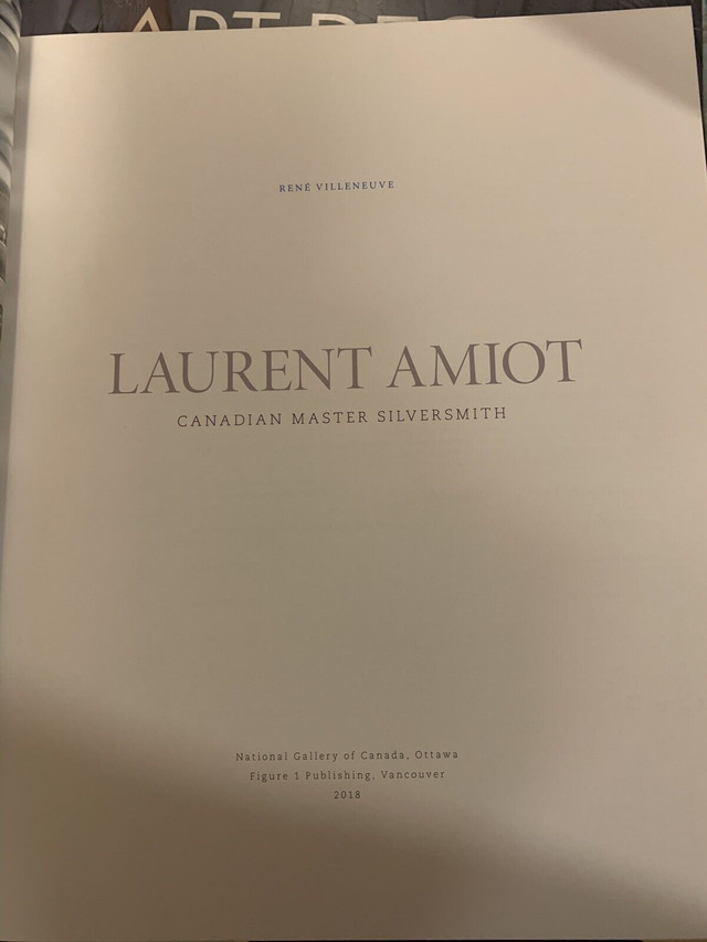 Laurent Amiot Canadian Master Silversmith book in Arts & Collectibles in Bedford - Image 2