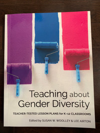 Teaching about Gender Diversity by Susan w. Woolley and Lee A