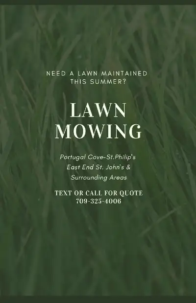 Lawn Mowing Call or Text for a quote 709-325-4006