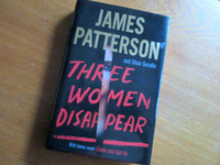 “THREE WOMEN DISAPPEAR”… Patterson & Serafin 1st Edition