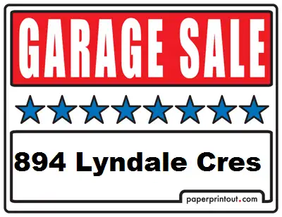 Garage Sale 894 Lyndale Cres. Sat July 19 8-12, View more
