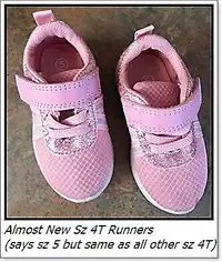 Pink Runners Sz 4T for about 9-12 month toddler