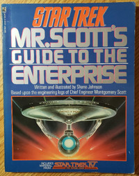 STAR TREK: MR. SCOTT'S GUIDE TO THE ENTERPRISE - Softcover Book
