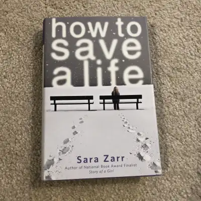 How to save a life bookby Sara Zarr , View more