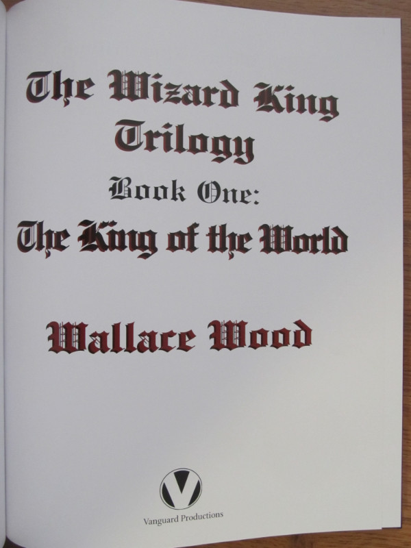 THE KING OF THE WORLD by Wallace Wood - 2004 1st Ed Signed in Comics & Graphic Novels in City of Halifax - Image 4