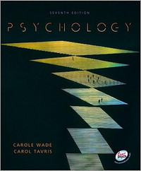 Psychology  by Wade, Tavris, Saucier, Elias Uni Text book