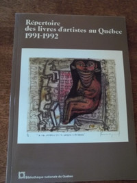 Répertoire des livres d'artistes au Québec 1991-1992