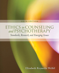 Ethics in Counseling & Psychotherapy 6E Elizabeth 9781305089723