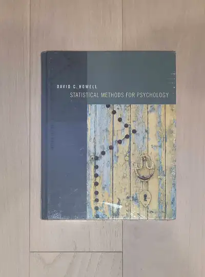 David C. Howell Statistical Methods for Psychology, View more