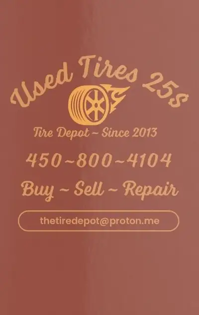 USED TIRES FROM $25 Call/Text 450-800-4104 BUY ~ SELL ~ REPAIR thetiredepot@proton.me
