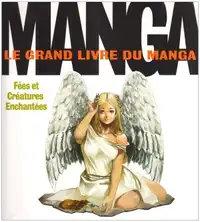 Grand livre du manga - (francais)