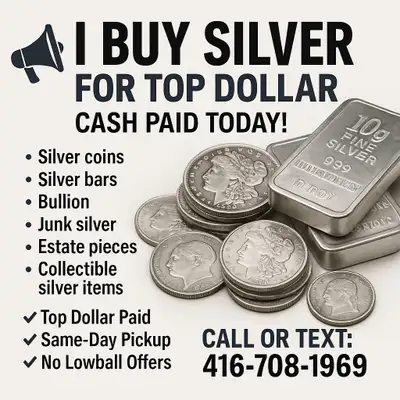I BUY SILVER – TOP DOLLAR PAID!, View more