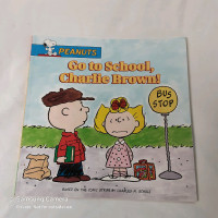 2004 Peanuts Go To School Charlie Brown! Charles M Schulz