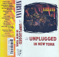 NIRVANA - MTV Unplugged In New York (CASSETTE '1994')ULTRA RARE