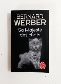 Roman - Bernard Werber - SA MAJESTÉ DES CHATS - Livre de poche