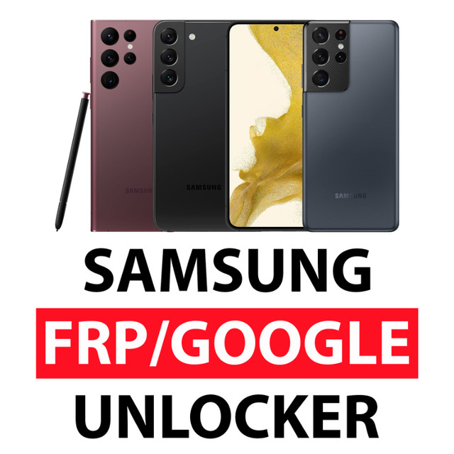 Samsung Google Lock Removal - FRP Unlock in Cell Phone Services in City of Toronto