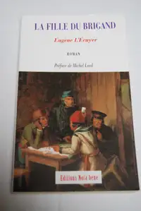 La fille du brigand - de Eugène L'Écuyer (170 pages)