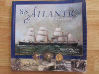 SS ATLANTIC by Greg Cochkanoff and Bob Chaulk – 2009