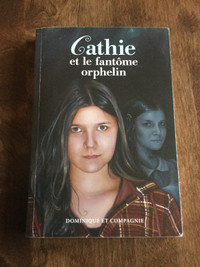 Cathie et le fantôme orphelin