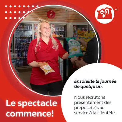 On embauche des préposé(e) au service à la clientèle ! • Salaire (jour et soir) : 16,10$/h salaire d...