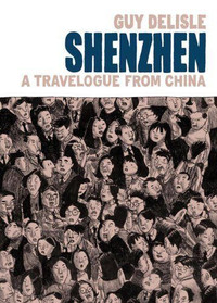 Guy Delisle-Shenzhen-Travelogue of China-Hard Cover Edition
