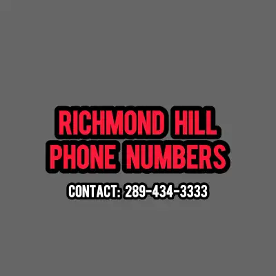 Premium Richmond Hill Phone Numbers, View more