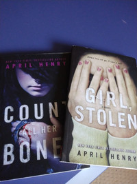 Girl stolen. Count all her bones. By April Henry