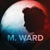 M. WARD A WASTELAND COMPANION (VINYL) LIKE NEW TAXE INCLUSE