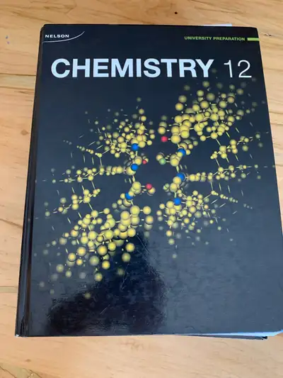 Nelson Chemistry 12 Textbook. Pickup Musselman’s Lake area, Stouffville.