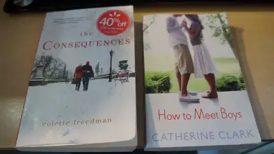 2 Soft Cover Books: How to Meet Boys by Catherine Clark and The Consequences by Colette Freedman. Mu...
