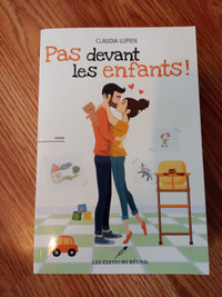 Roman - Pas devant les enfants