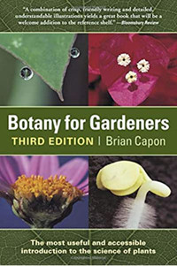 Botany for Gardeners Capon 3E Capon 9781604690958