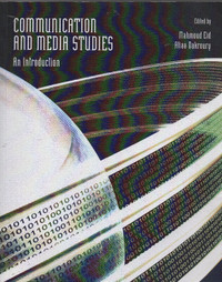 Communication and Media Studies: An Introduction