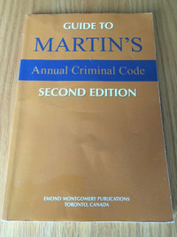 Guide to Martin's Annual Criminal Code, 2nd Edition