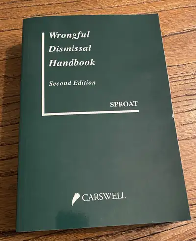Wrongful Dismissal Handbook Second Edition by Sproat, View more